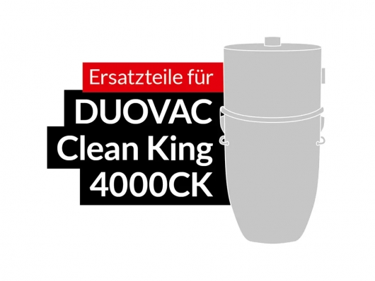 Ersatzteile DUOVAC Modell Clean King 4000CK